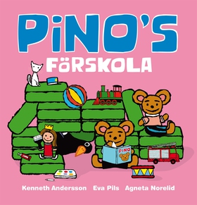 Pinos förskola (e-bok) av Eva Pils, Agneta Nore