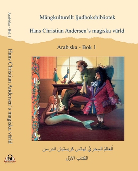 Hans Christian Andersen´s magiska värld - Bok 1