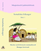 Somaliska folksagor - Bok 1