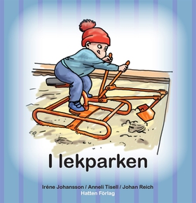 Olle & Mia i Lekparken (e-bok) av Iréne Johanss