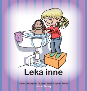 Olle & Mia: Leka inne (e-bok) av Iréne Johansso