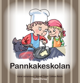 Olle & Mia: Pannkakeskolan (e-bok) av Iréne Joh