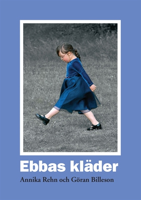 Ebbas kläder (e-bok) av Annika Rehn