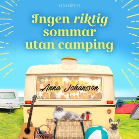 Ingen riktig sommar utan camping (ljudbok) av A