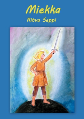 Miekka (e-bok) av Ritva Seppi