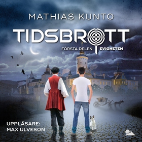 Tidsbrott (ljudbok) av Mathias Kunto