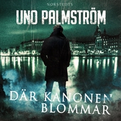 Där kanonen blommar