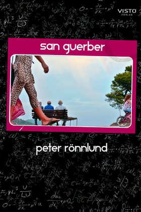 San Guerber (e-bok) av Peter Rönnlund
