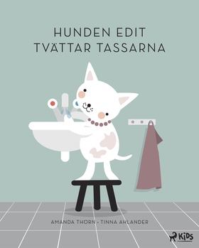 Hunden Edit tvättar tassarna (e-bok) av Amanda 