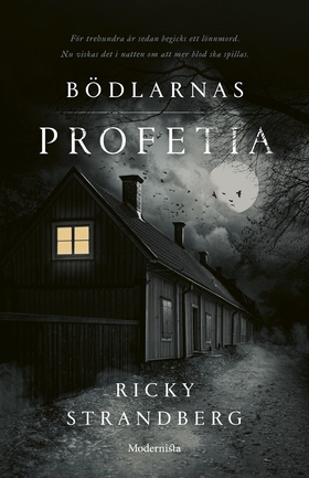 Bödlarnas profetia (e-bok) av Ricky Strandberg