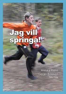 Jag vill springa (e-bok) av Annika Rehn