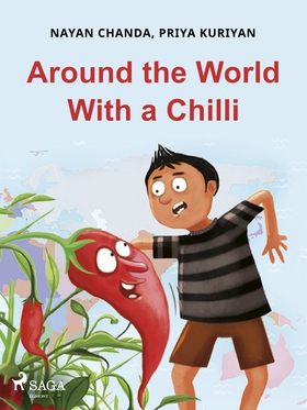 Around the World With a Chilli (e-bok) av Priya