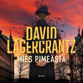 Mies pimeästä (ljudbok) av David Lagercrantz