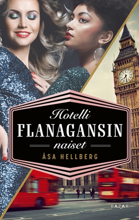 Hotelli Flanagansin naiset (e-bok) av Åsa Hellb