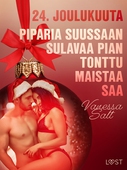 24. joulukuuta: Piparia suussaan sulavaa pian tonttu maistaa saa – eroottinen joulukalenteri