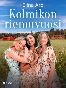 Kolmikon riemuvuosi (e-bok) av Elina Aro