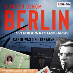 Flykten genom Berlin (ljudbok) av Karin Westin 