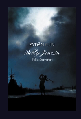 Sydän kuin Bobby Jonesin (e-bok) av Pekka Sarka