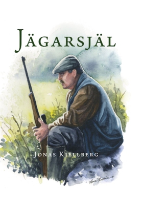 Jägarsjäl (e-bok) av Jonas Kjellberg