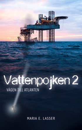 Vattenpojken 2: Vägen till Atlanten (e-bok) av 