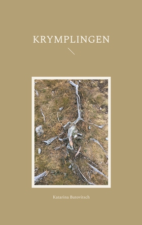 Krymplingen (e-bok) av Katarina Butovitsch