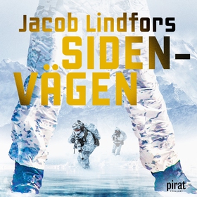 Sidenvägen (ljudbok) av Jacob Lindfors