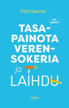 Tasapainota verensokeria ja laihdu (e-bok) av P