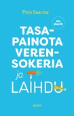 Tasapainota verensokeria ja laihdu