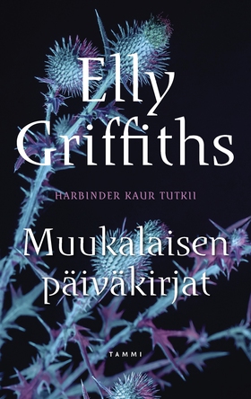 Muukalaisen päiväkirjat (e-bok) av Elly Griffit