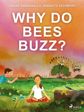 Why do Bees Buzz? (e-bok) av Zainab Tambawalla,