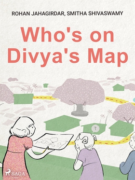 Who's on Divya's Map (e-bok) av Smitha Shivaswa