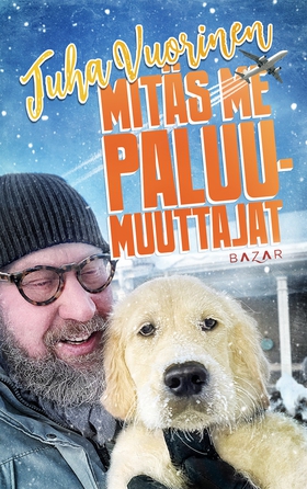 Mitäs me paluumuuttajat (e-bok) av Juha Vuorine