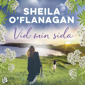 Vid min sida (ljudbok) av Sheila O'Flanagan