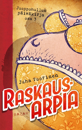 Raskausarpia (e-bok) av Juha Vuorinen