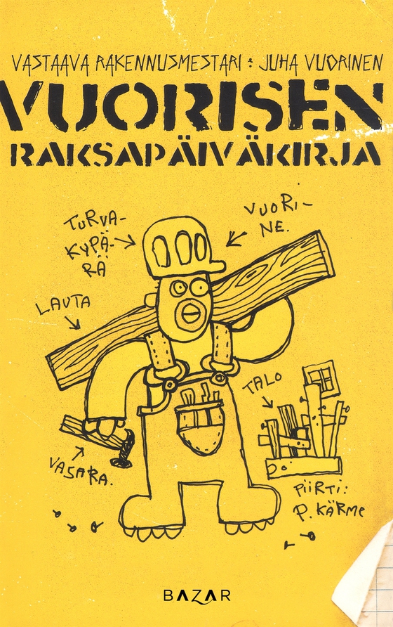 Vuorisen raksapäiväkirja (e-bok) av Juha Vuorinen