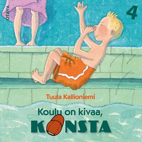 Koulu on kivaa, Konsta (ljudbok) av Tuula Kalli
