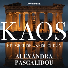 Kaos : ett grekiskt krislexikon (ljudbok) av Al