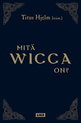 Mitä wicca on? (e-bok) av Titus Hjelm
