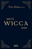 Mitä wicca on?