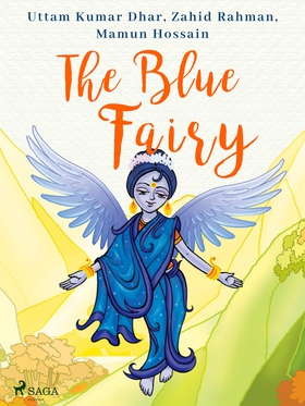 The Blue Fairy (e-bok) av Mamun Hossain, Zahid 
