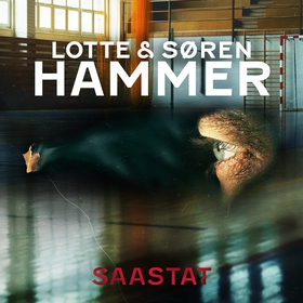 Saastat (ljudbok) av Lotte Hammer, Søren Hammer