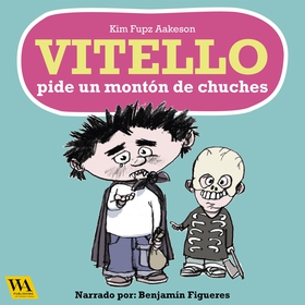 Vitello pide un montón de chuches (ljudbok) av