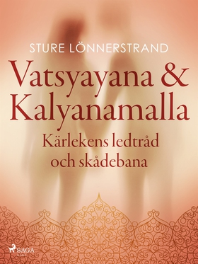 Vatsyayana &amp; Kalyanamalla, Kärlekens ledtrå