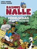 Rasmus Nalles födelsedag och andra berättelser