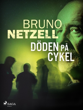 Döden på cykel (e-bok) av Bruno Netzell
