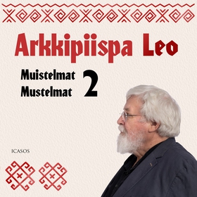 Muistelmat - Mustelmat 2 (ljudbok) av Arkkipiis