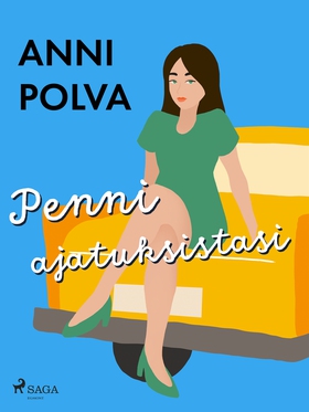 Penni ajatuksistasi (e-bok) av Anni Polva