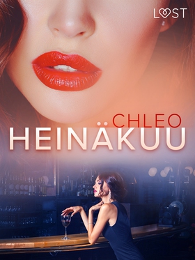 Heinäkuu - eroottinen novelli (e-bok) av Chleo