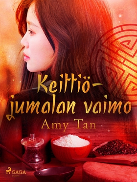Keittiöjumalan vaimo (e-bok) av Amy Tan