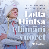 Lotta Hintsa – Elämäni vuoret